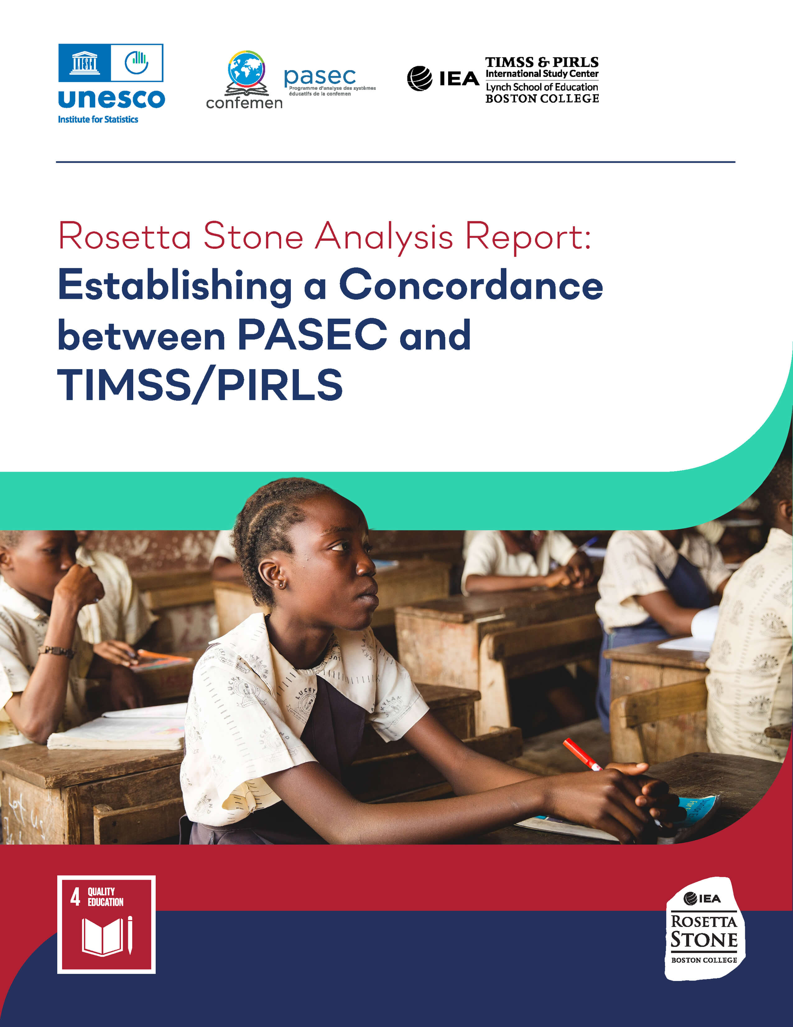 Cover art for the Rosetta Stone PASEC Analysis Report: Establishing a Concordance between PASEC and TIMSS/PIRLS; featuring logotypes of IEA, Boston College Lynch School of Education, UNESCO, CONFEMEN, and PASEC.
